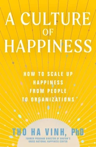 A Culture of Happiness