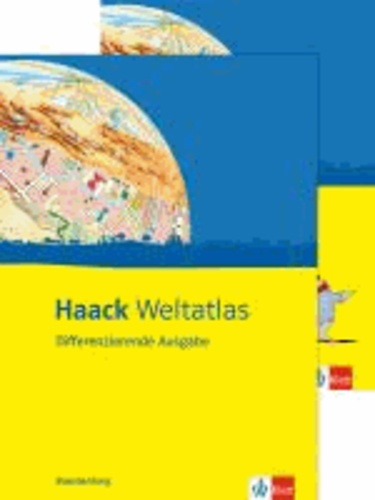 Haack Weltatlas Differenzierende Ausgabe. Ausgabe für Brandenburg - Mit Arbeitsheft Kartenlesen.