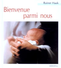 Bienvenue parmi nous