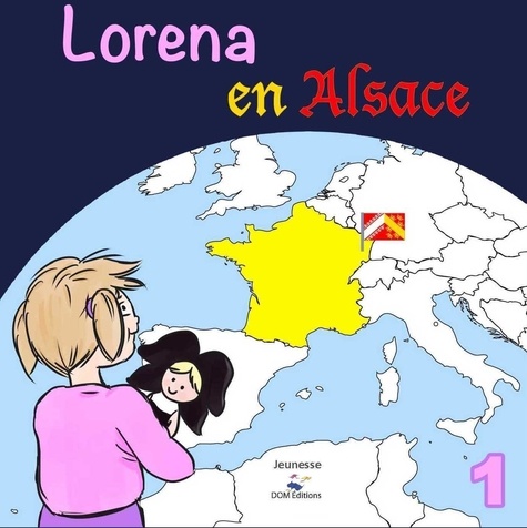 Lorena en Alsace - Les voyages de Lorena