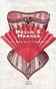 La Recalcitrante
