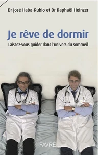 Je rêve de dormir