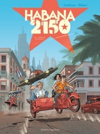 Thierry Cailleteau - Habana 2150 - Tome 01 - Vegas Paraiso.