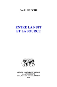 Entre la nuit et la source