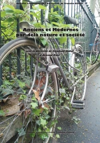 Anciens et modernes par-delà la nature et la société