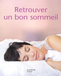 Retrouver un bon sommeil