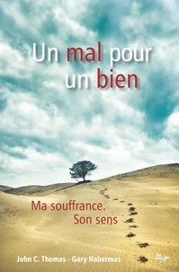 Un mal pour un bien