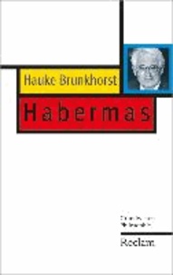 Habermas - Grundwissen Philosophie.