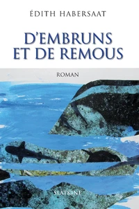 D'embruns et de remous