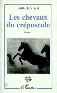 Les chevaux du crepuscule