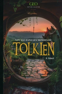 Voyages dans les mondes de Tolkien
