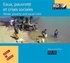 Habib Ayeb et Thierry Ruf - Eaux, pauvreté et crises sociales - CD-ROM.