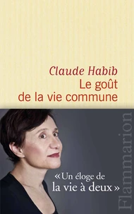 Le goût de la vie commune