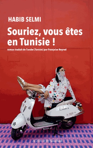 Souriez, vous êtes en Tunisie ! - Occasion