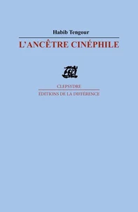 L'Ancêtre cinéphile