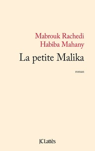 Habiba Mahany - La petite Malika.