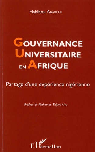 Gouvernance universitaire en Afrique. Partage d'une expérience nigérienne