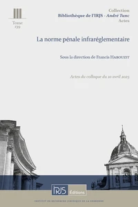 La norme pénale infraréglementaire