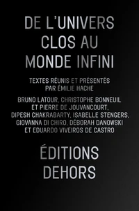 De l'Univers clos au monde infini