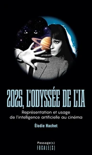 2025, l'Odyssée de l'IA
