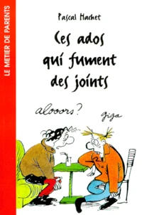 Ces ados qui fument des joints