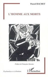 L'homme aux morts : un analysant porteur de fantômes en lignées paternelle et maternelle