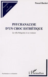 Psychanalyse d'un choc esthétique. La villa Palagonia et ses visiteurs