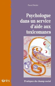 Psychologue Dans Un Service D'Aide Aux Toxicomanes