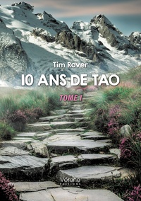 Tim Rover - 10 ans de Tao - Tome 1.