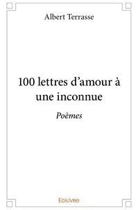 100 lettres d'amour à une inconnue