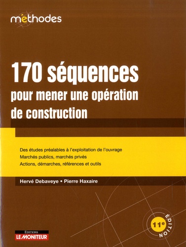 170 séquences pour mener une opération de construction 11e édition
