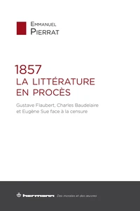 1857. La littérature en procès