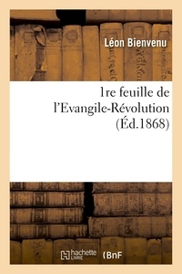 Léon Bienvenu - 1re feuille de l'Evangile-Révolution.