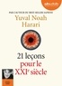 Yuval Noah Harari - 21 lecons pour le XXIe siècle. 2 CD audio MP3