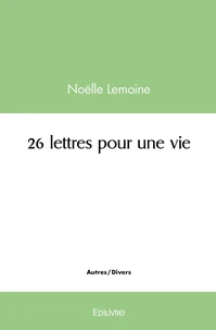 26 lettres pour une vie