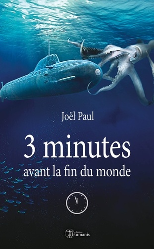 3 minutes avant la fin du monde