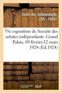 35e exposition de Société des artistes indépendants, catalogue