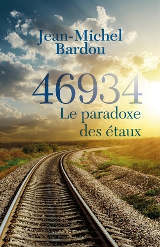 Jean-Michel Bardou - 46934 - Le paradoxe des étaux.
