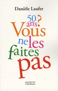 50 Ans ?