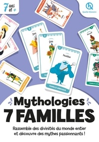  Quelle histoire ! - 7 familles Mythologies - Rassemble des divinités du monde entier et découvre des mythes passionants.