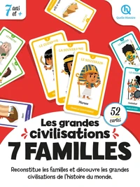 7 familles. Les grandes civilisations