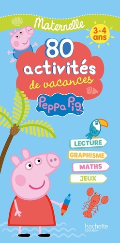 80 activités de vacances Peppa Pig. Maternelle