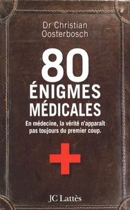 80 énigmes médicales