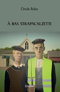 A bas strapacalzetti