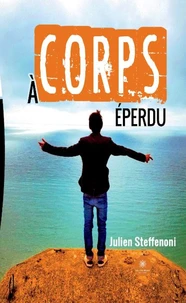 A corps éperdu