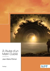 A l'aube d'un matin oublié