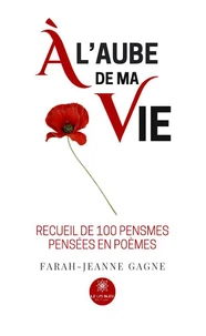 À l'aube de ma vie
