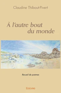 A l'autre bout du monde