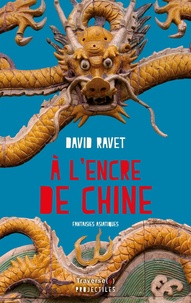 David Ravet - A l'encre de Chine.