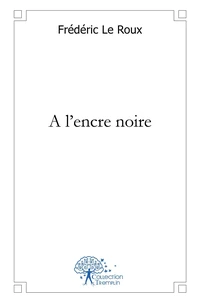 A l'encre noire